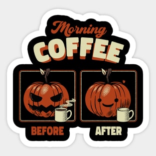 Morning Coffee Before and After Funny Pumpkin by Tobe Fonseca Sticker